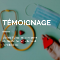 PARAMÉDICAL: TÉMOIGNAGE D'UNE ANCIENNE ÉTUDIANTE