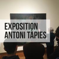 Visite exposition Antoni Tàpies 