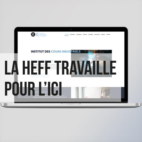 La HEFF travaille pour l’Institut des Cours industriels